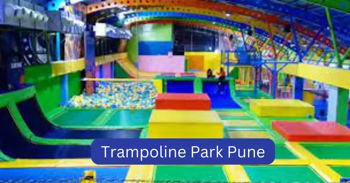 Bouncing Beyond Bounds Pune's Top Trampoline Parks Unveiled for