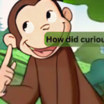 how did curious george die